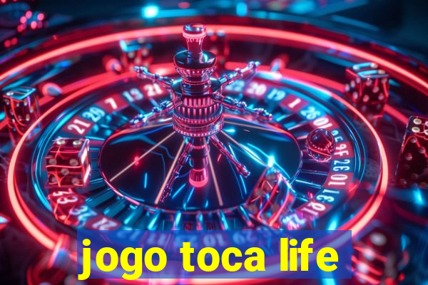 jogo toca life